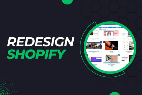How To Redesign & Customize Your Shopify Store In Minutes